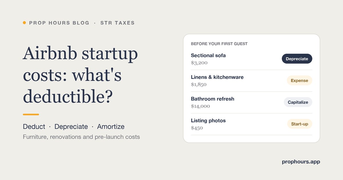Airbnb startup costs sorted by tax treatment: a sofa to depreciate, linens to expense, a bathroom refresh to capitalize and listing photos as a start-up cost