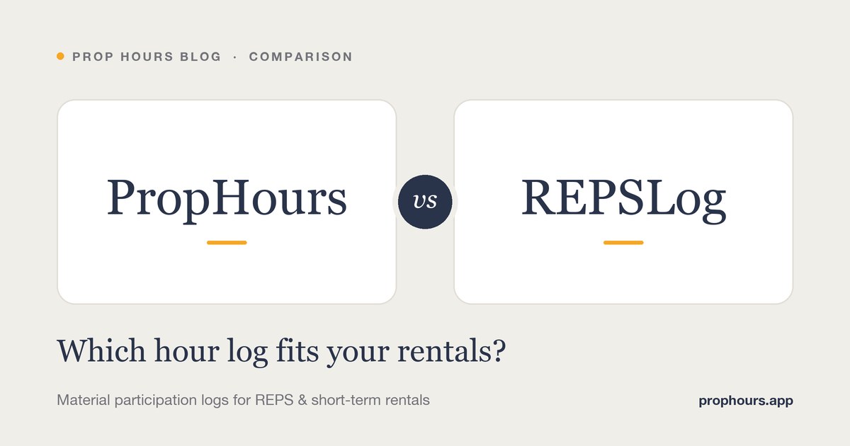 Comparison card reading PropHours vs REPSLog, two hour-log apps for REPS and short-term rental owners